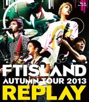 ＡＵＴＵＭＮ　ＴＯＵＲ　２０１３　～ＲＥＰＬＡＹ～