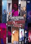 ＦＵＭＩＹＡ　ＦＵＪＩＩ　ＴＯＵＲ　２００４　　ＪＡＩＬＨＯＵＳＥ　ＰＡＲＴＹ