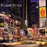 ＦＬＡＭＥ　ＳＴＹＬＥ