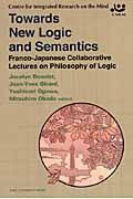 Ｔｏｗａｒｄｓ　ｎｅｗ　ｌｏｇｉｃ　ａｎｄ　ｓｅｍａｎｔｉｃｓ