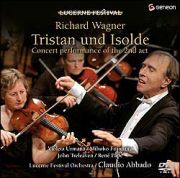 ワーグナー：楽劇《トリスタンとイゾルデ》第２幕　アバド／ルツェルン祝祭管弦楽団