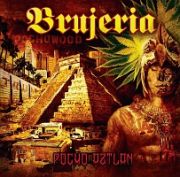 ポチョ・アストラン　暴虐の聖地（ＰＯＣＨＯ　ＡＺＴＬＡＮ／ＢＲＵＪＥＲＩＡ）