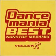 ＤＡＮＣＥＭＡＮｉＡ　ＢＥＳＴ　ＹＥＬＬＯＷ