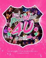 ４Ｕ　１ｓｔ　Ｌｉｖｅ！！！「Ｔｈｅ　Ｐｒｅｓ“ｉｄ”ｅｎｔ　４Ｕ」ｉｎ　Ｏｓａｋａ　＆　Ｔｏｋｙｏ