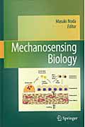 Ｍｅｃｈａｎｏｓｅｎｓｉｎｇ　Ｂｉｏｌｏｇｙ