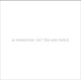 ＥＡＴ　’ＥＭ　ＡＮＤ　ＳＭＩＬＥ（通常盤）