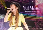 １０ｔｈ　Ａｎｎｉｖｅｒｓａｒｙ　Ｌｉｖｅ～Ｓｏ　Ｈａｐｐｙ！！～