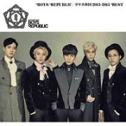 Ｂｏｙｓ　Ｒｅｐｕｂｌｉｃ／少年共和国　２０１３－２０１５　ＢＥＳＴ