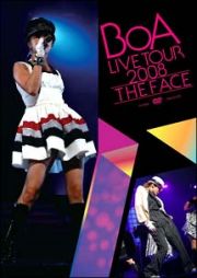 ＢｏＡ　ＬＩＶＥ　ＴＯＵＲ　２００８　－ＴＨＥ　ＦＡＣＥ－