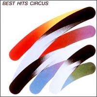 ベスト ヒット サーカス サーカスのcdレンタル 通販 Tsutaya ツタヤ