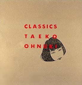 Classics 大貫妙子のcdレンタル 通販 Tsutaya ツタヤ