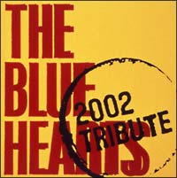 The Blue Hearts 02 Tribute The Blue Hearts トリビュート のcdレンタル 通販 Tsutaya ツタヤ