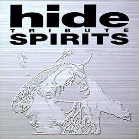 hide hide tribute spirits