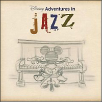 Disney Adventures In Jazz ディズニーのcdレンタル 通販 Tsutaya ツタヤ