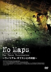 No Maps ウイリアム ギブスンとの対話 動画 Dvd Tsutaya ツタヤ