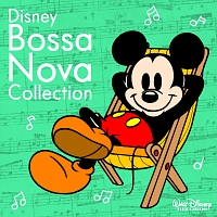 Disney Bossa Nova Collection ディズニーのcdレンタル 通販 Tsutaya ツタヤ