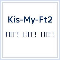 Hit Hit Hit Kis My Ft2のcdレンタル 通販 Tsutaya ツタヤ