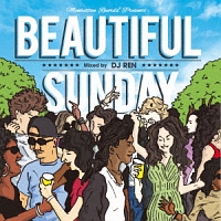 Manhattan Records Presents Beautiful Sunday Mixed By Dj Ren Dj Renのcdレンタル 通販 Tsutaya ツタヤ Manhattan Records Presents Beautiful Sunday Mixed By Dj Ren Dj Renのcdレンタル 通販 Tsutaya ツタヤ