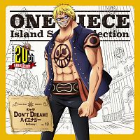 One Piece Island Song Collection ジャヤ Don T Dream ハイエナジー ワンピース ベラミー 声優 高木渉 のcdレンタル 通販 Tsutaya ツタヤ