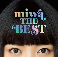 Miwa The Best Miwaのcdレンタル 通販 Tsutaya ツタヤ