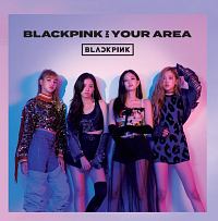 Blackpink In Your Area Blackpinkのcdレンタル 通販 Tsutaya ツタヤ