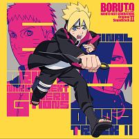 Boruto ボルト Naruto Next Generations オリジナルサウンドトラック Ii Boruto ボルト Naruto Next Generのcdレンタル 通販 Tsutaya ツタヤ