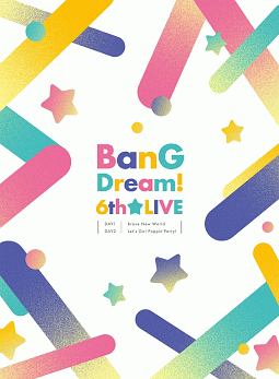 Bang Dream 6th Live アニメの動画 Dvd Tsutaya ツタヤ