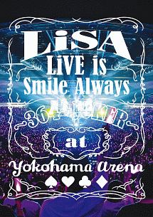 Live Is Smile Always 364 Joker At Yokohama Arena Lisaのcdレンタル 通販 Tsutaya ツタヤ