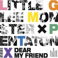 Dear My Friend Feat Pentatonix Little Glee Monsterのcdレンタル 通販 Tsutaya ツタヤ