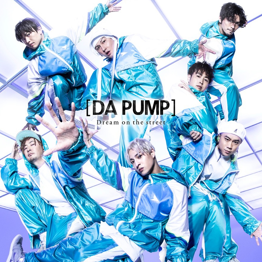 Dream On The Street Da Pumpのcdレンタル 通販 Tsutaya ツタヤ